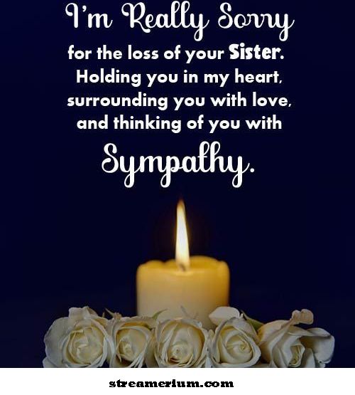 رسالة تعاطف لفقدان الأخت'